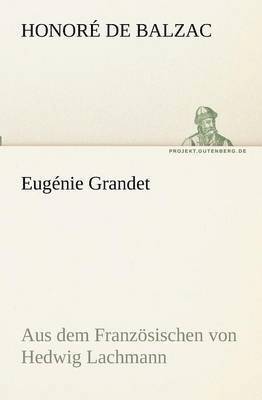 Honoré de Balzac - Eugénie Grandet, Häftad