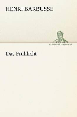 Das Fruhlicht 1