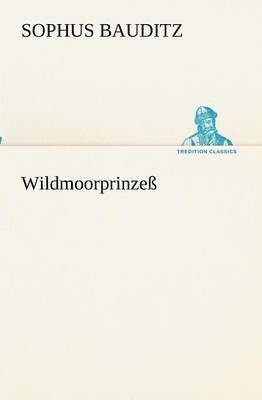 bokomslag Wildmoorprinze