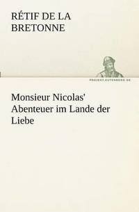 bokomslag Monsieur Nicolas' Abenteuer im Lande der Liebe