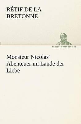 bokomslag Monsieur Nicolas' Abenteuer im Lande der Liebe