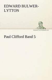 bokomslag Paul Clifford Band 5