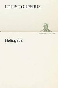 bokomslag Heliogabal