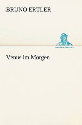 bokomslag Venus Im Morgen