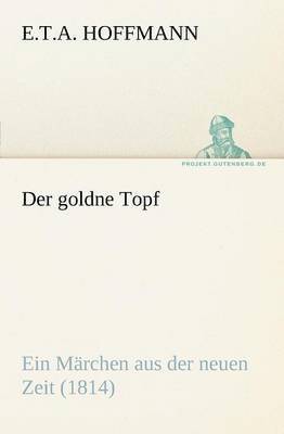 Der Goldne Topf 1