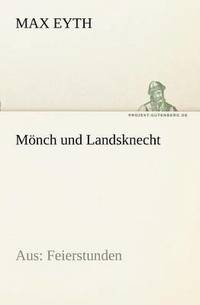 bokomslag Monch Und Landsknecht