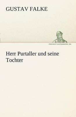 Herr Purtaller Und Seine Tochter