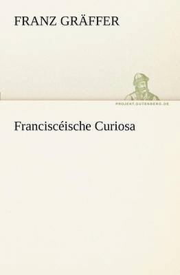 bokomslag Francisceische Curiosa