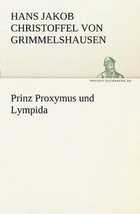 bokomslag Prinz Proxymus Und Lympida