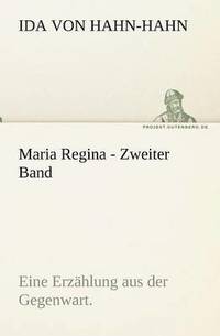bokomslag Maria Regina - Zweiter Band