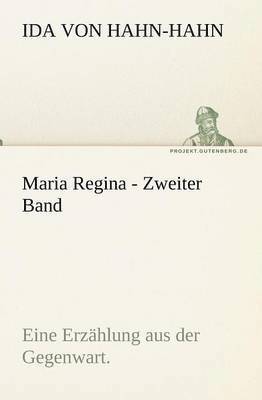 Maria Regina - Zweiter Band 1