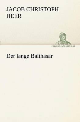 bokomslag Der Lange Balthasar