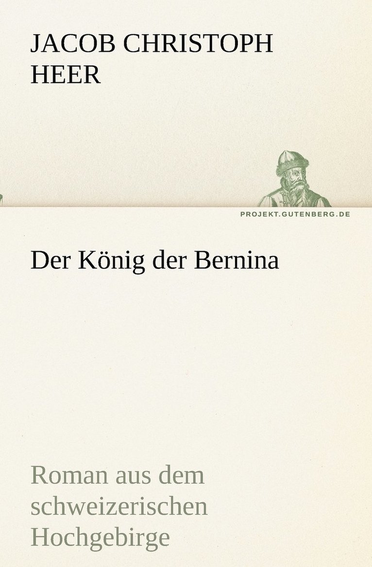 Der König der Bernina