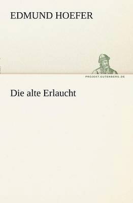 bokomslag Alte Erlaucht