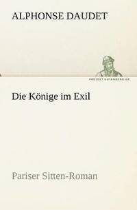 bokomslag Die Konige Im Exil