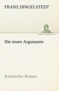 bokomslag Die Neuen Argonauten