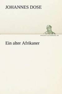 bokomslag Ein Alter Afrikaner