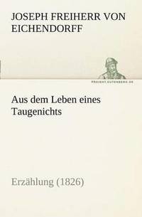 bokomslag Aus Dem Leben Eines Taugenichts