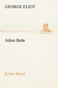 bokomslag Adam Bede - Erster Band