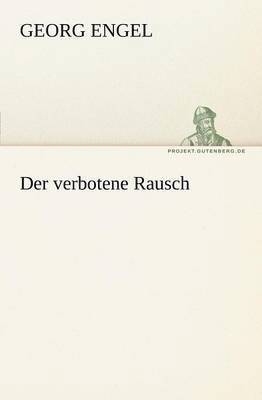 bokomslag Der Verbotene Rausch