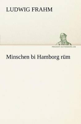 Minschen Bi Hamborg Rum 1