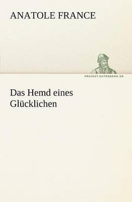 bokomslag Das Hemd Eines Glucklichen