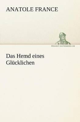 Hemd Eines Glucklichen