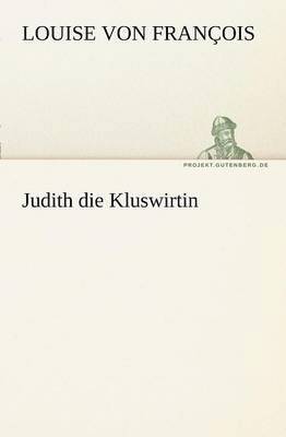 Judith Die Kluswirtin 1