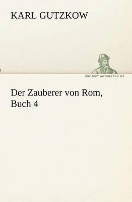 bokomslag Der Zauberer von Rom, Buch 4