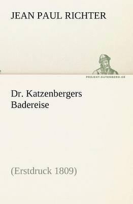 bokomslag Dr. Katzenbergers Badereise