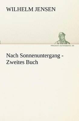 bokomslag Nach Sonnenuntergang - Zweites Buch