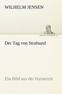 Der Tag von Stralsund 1