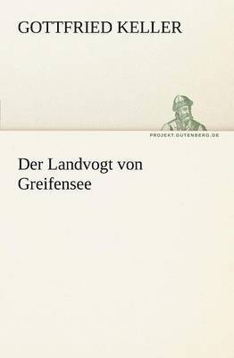 bokomslag Der Landvogt Von Greifensee