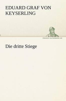 Die dritte Stiege
