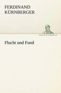 bokomslag Flucht Und Fund