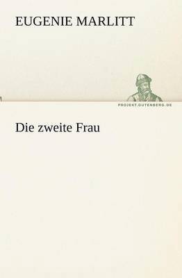 Die Zweite Frau 1