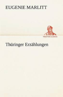 Thuringer Erzahlungen 1