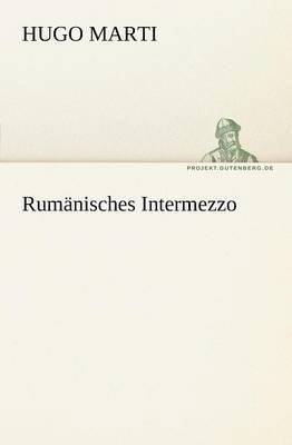 Hugo Marti - Rum Nisches Intermezzo, Häftad
