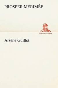 bokomslag Arsene Guillot