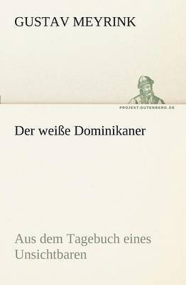 bokomslag Weisse Dominikaner