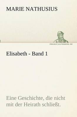 Elisabeth - Band 1