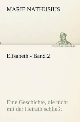 bokomslag Elisabeth - Band 2