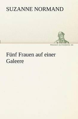 Funf Frauen Auf Einer Galeere 1