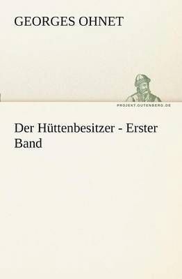 bokomslag Der Huttenbesitzer - Erster Band