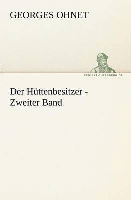 bokomslag Der Huttenbesitzer - Zweiter Band