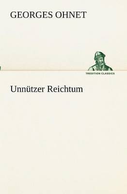 bokomslag Unntzer Reichtum