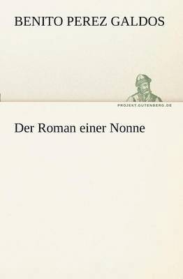 bokomslag Der Roman Einer Nonne