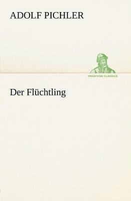 bokomslag Der Fluchtling