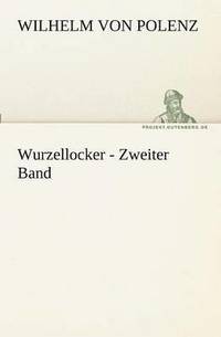 bokomslag Wurzellocker - Zweiter Band