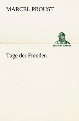 Tage Der Freuden